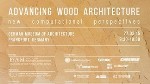 Research on Generative Wood Joints and Timber Fabric Structures to be Presented at Advancing Wood Architecture Symposium